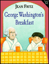 GEORGE WASHINGTON'S BREAKFAST